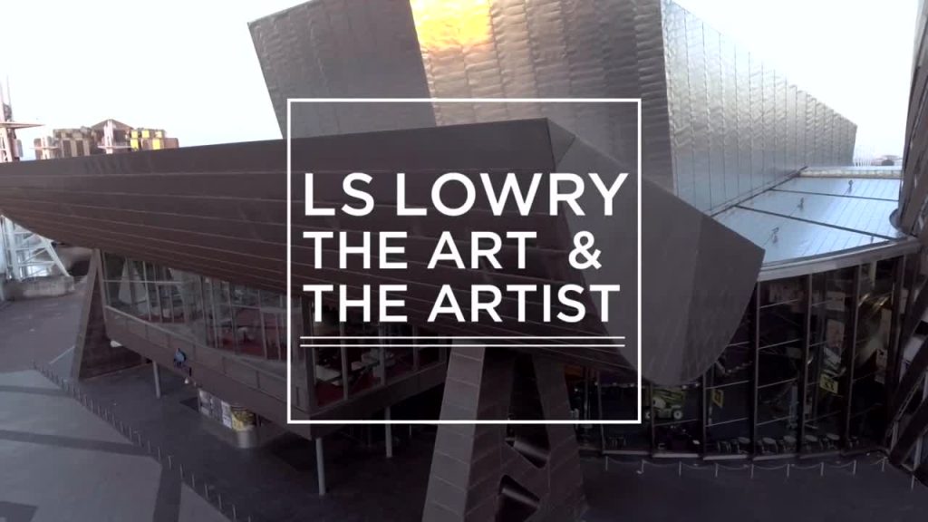 LS Lowry The Art & The Artist