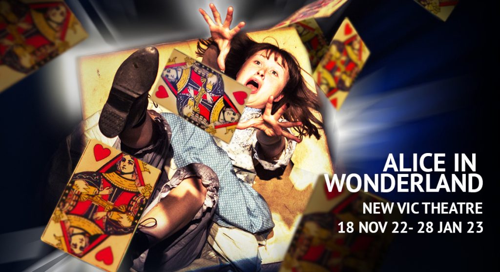 NEW VIC, Newcastle-under-Lyme, brings one of its best-loved festive shows ALICE IN WONDERLAND back for Christmas