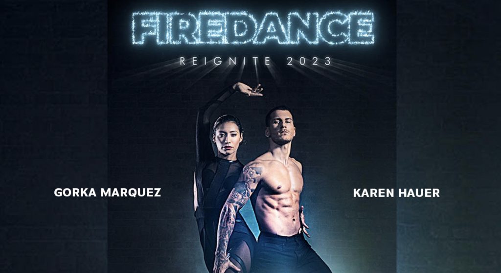 Firedance 2023 with Karen Hauer & Gorka Marquez