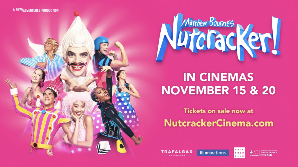 Matthew Bourne’s Nutcracker! released in  cinemas for the first time