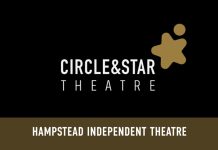 Circle & Star Theatre Hampstead opening